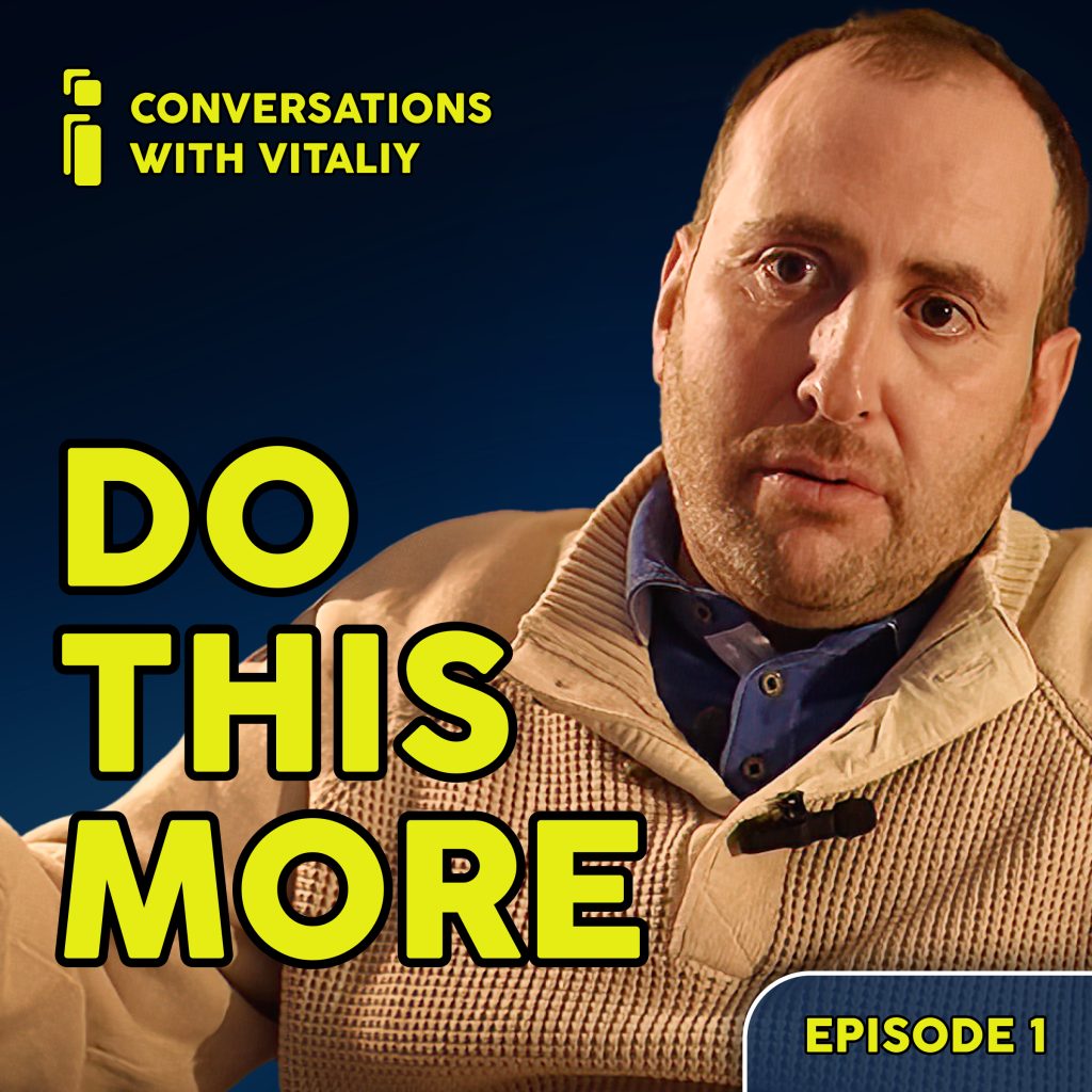 The Power of Telling Stories - Conversations with Vitaliy - Ep 1