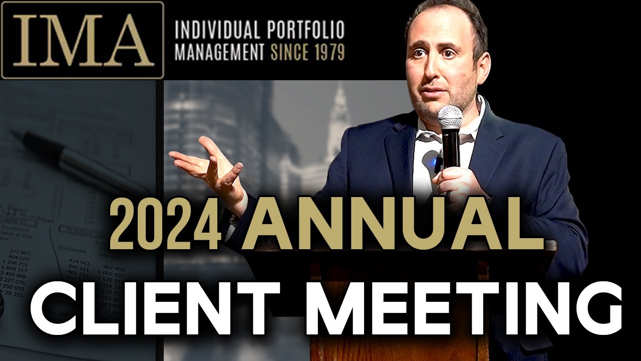 2024 IMA Annual Client Meetings