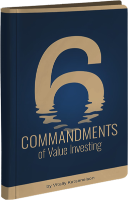 The Six Commandments of Value Investing