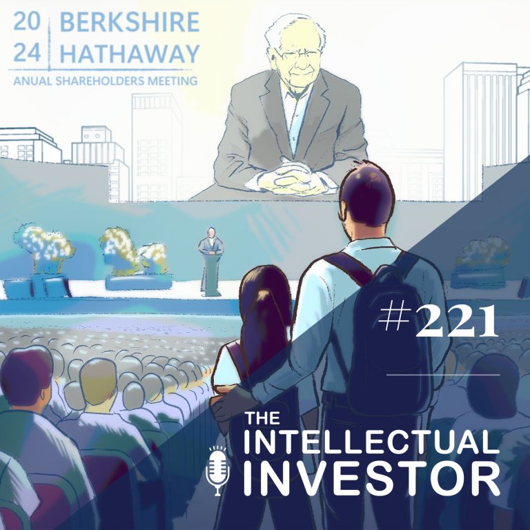 Rediscovering the Essence of the Berkshire Hathaway Annual Meeting – Ep 221