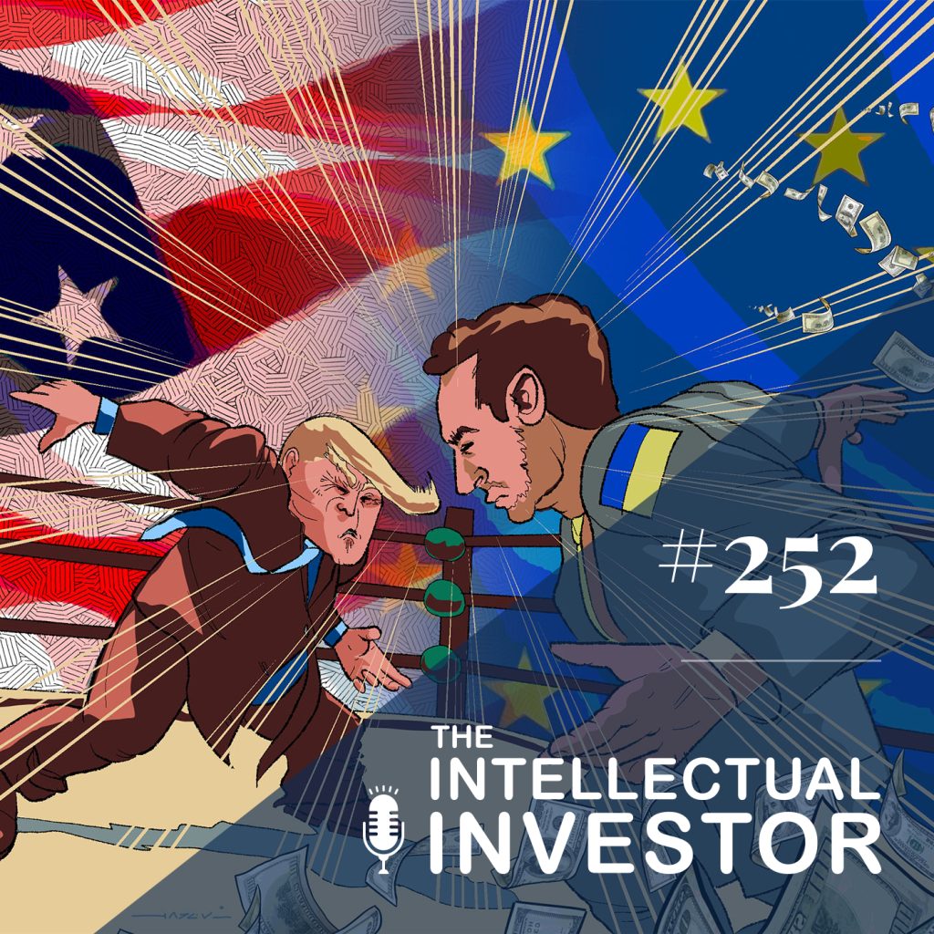 The Reputational Bankruptcy of the American Dollar – Ep 252